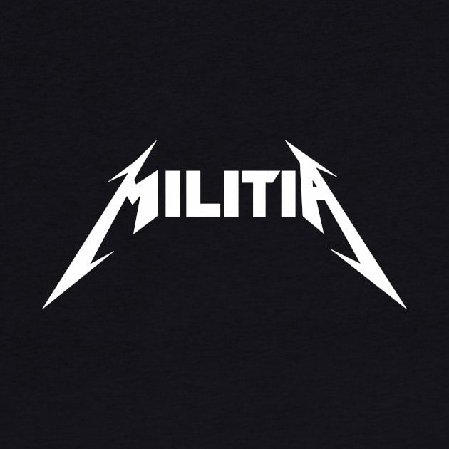 Militia Metal Logo by UStshirts